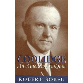    The Presidency of Calvin Coolidge: Robert H. Ferrell: Books