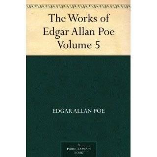 The Works of Edgar Allan Poe   Volume 1: Edgar Allan Poe:  