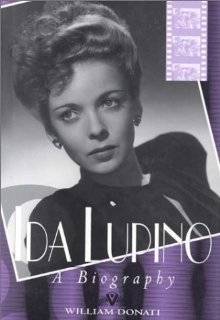 Ida Lupino A Biography