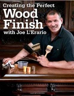 Creating the Perfect Wood Finish with Joe L Erario (Popular 