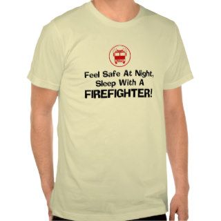 Funny Firefighter Tee Shirts
