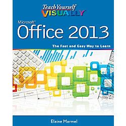 Teach Yourself Visually Microsoft Office 2013