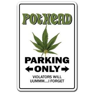 POTHEAD ~Sign~ marijuana pot cannabis mary jane gift